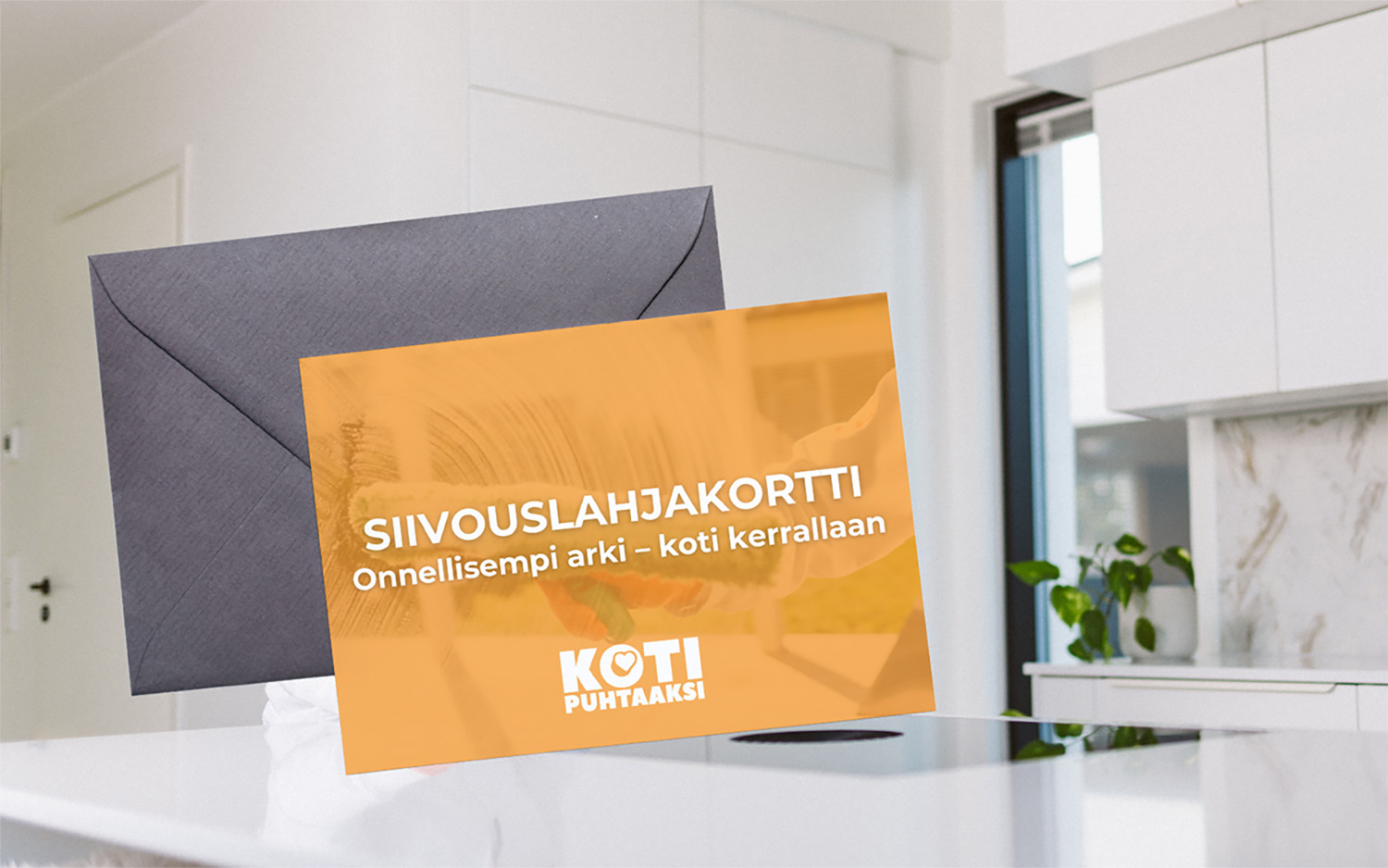 Siivouslahjakortti – Tuplalahja, joka kannattaa hyödyntää